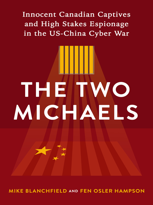 Title details for The Two Michaels by Mike Blanchfield - Available